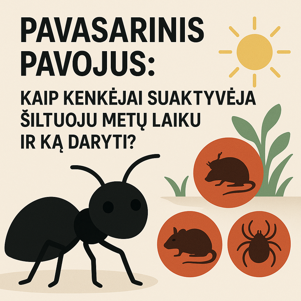 Pavasarinis pavojus: kaip kenkėjai suaktyvėja šiltuoju metų laiku ir ką daryti?
