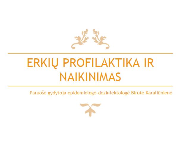 Erkiu naikinimo instrukcija